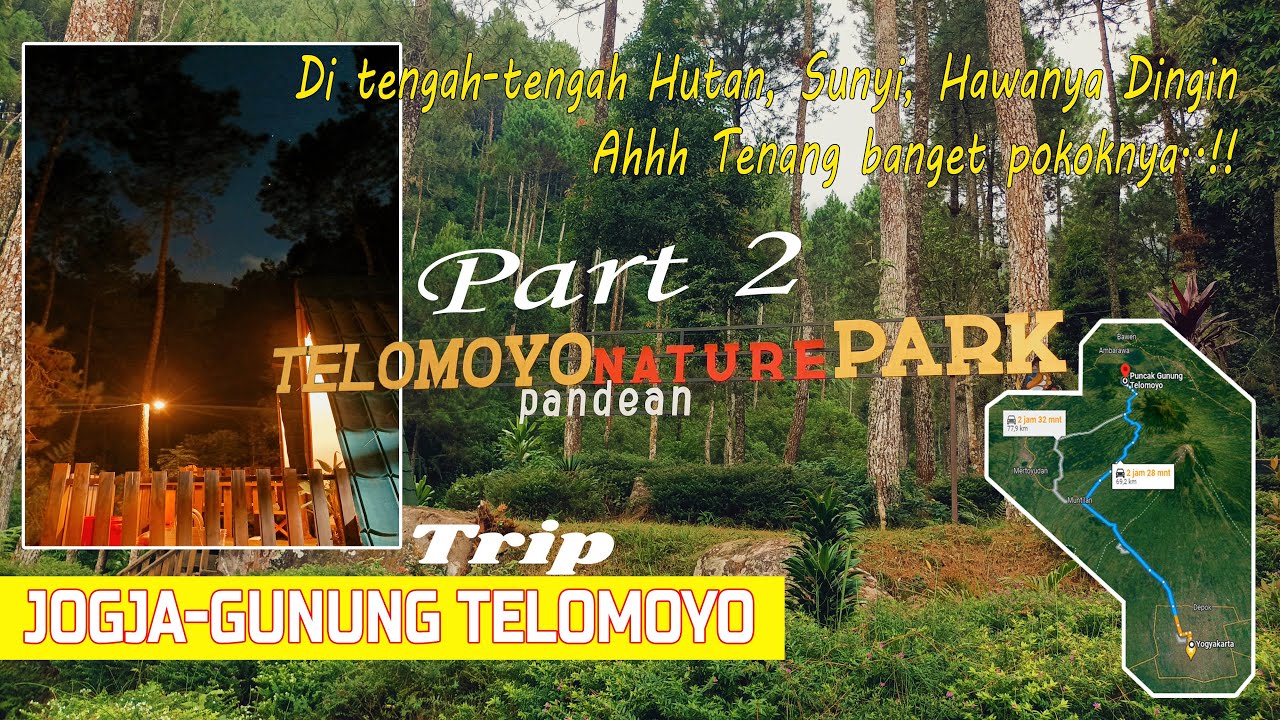 Telomoyo Nature Park: Pesona Alam Menakjubkan di Lereng Gunung Merapi